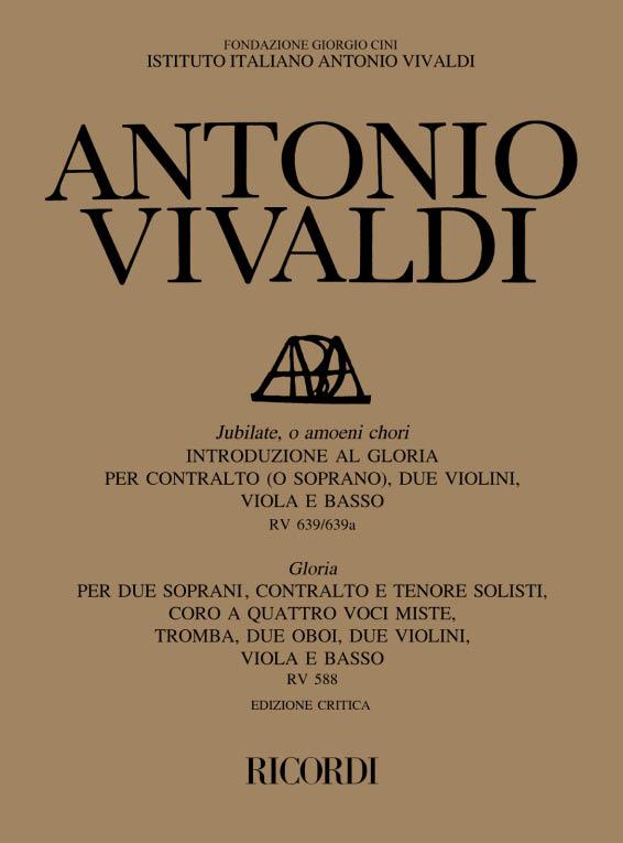 Jubilate, o amoeni RV 639/639a - Gloria, RV 588